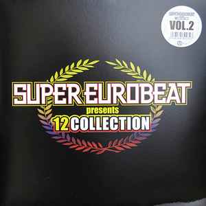 【買い正本】SUPER EUROBEAT 12 COLLECTION Vol.4 洋楽