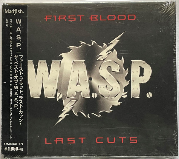 W.A.S.P. - First Blood Last Cuts | Releases | Discogs