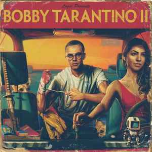 oprindelse Let Række ud Logic – Bobby Tarantino II (2018, Clear, Vinyl) - Discogs