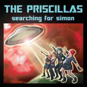 The Priscillas - Searching For Simon album cover