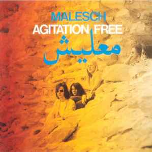 معليش = Malesch - Agitation Free