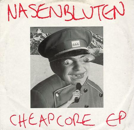 Nasenbluten – Cheapcore EP (1997, Vinyl) - Discogs