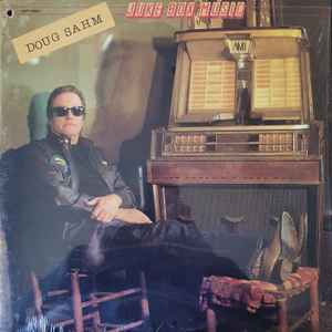 Juke Box Music - Doug Sahm