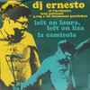 DJ Ernesto (2) Et L'Orchestre Tout Puissant G.Rag Y Los Hermanos Patchekos* - Left On Laura, Left On Lisa