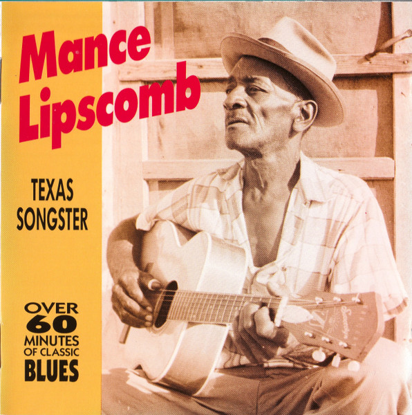 Mance Lipscomb – Texas Songster (1989, CD) - Discogs