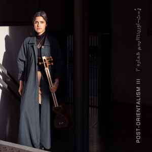 Ehsan Saboohi - Post-Orientalism III (For Tar) album cover