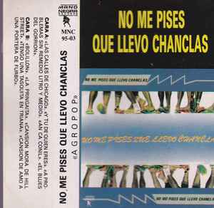 Aventurarse Culpable Hacia arriba No Me Pises Que Llevo Chanclas – Agropop (1989, Cassette) - Discogs