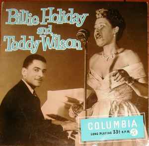 Billie Holiday, Teddy Wilson – The Billie Holiday And Teddy Wilson 