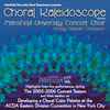 Mansfield University Concert Choir, Peggy Dettwiler* - Choral Kaleidoscope