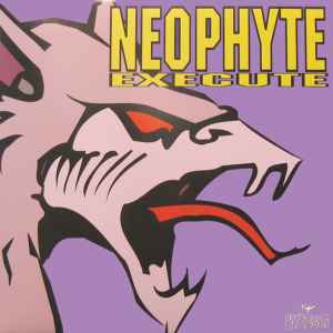 Neophyte - Execute