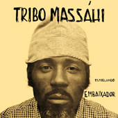 descargar álbum Tribo Massáhi - Estrelando Embaixador