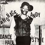 Horace Andy - Dance Hall Style | Releases | Discogs