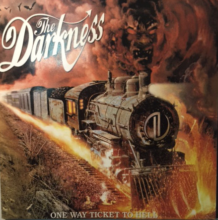 The Darkness - One Way Ticket To Hell And Back | Releases | Discogs