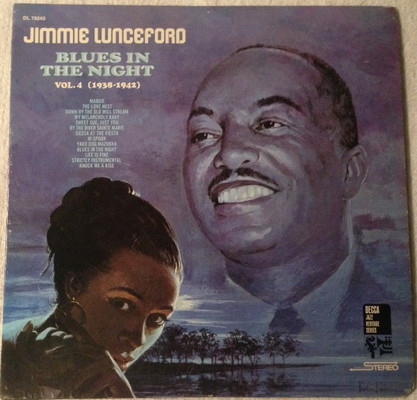 Обложка конверта виниловой пластинки Jimmie Lunceford - Blues In The Night Vol. 4 (1938-1942)