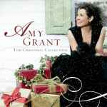 The Christmas Collection / Amy Grant