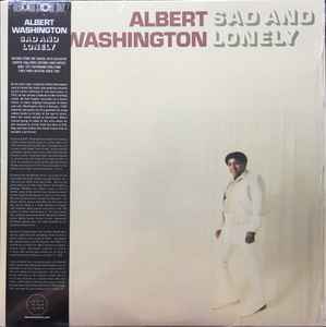 Albert Washington - Sad And Lonely album cover