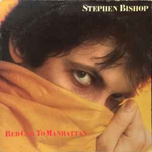 Stephen Bishop - Red Cab To Manhattan album cover