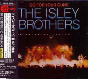 The Isley Brothers - Go For Your Guns album cover