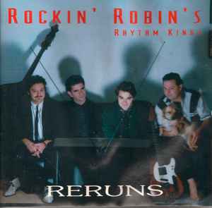 Rockin' Robin's Rhythm Kings – Reruns (1994, CD) - Discogs