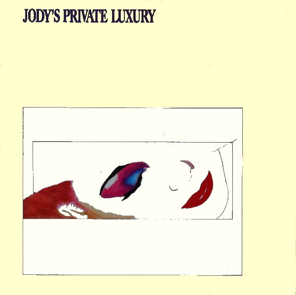 ladda ner album Jody's Private Luxury - Jodys Private Luxury