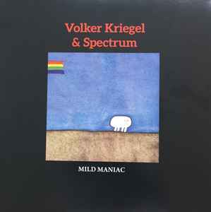 Volker Kriegel - Mild Maniac album cover