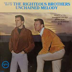 The Righteous Brothers - Unchained Melody - The Very Best Of album cover