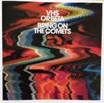 Cover of Bring On The Comets, 2007-08-28, CD