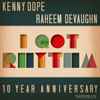 Kenny Dope*, Raheem DeVaughn - I Got Rhythm (10 Year Anniversary)