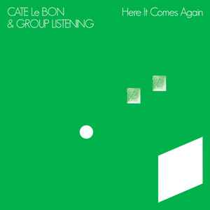 Cate Le Bon - Here It Comes Again album cover