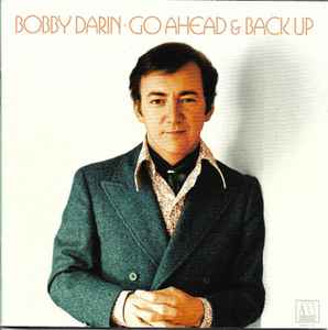 Bobby Darin - Go Ahead & Back Up: The Lost Motown Masters album cover