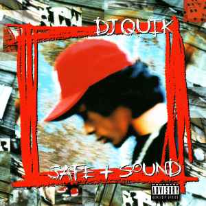 DJ Quik - Safe + Sound album cover