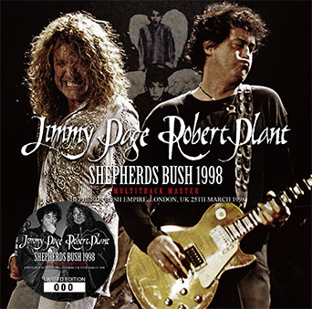 Jimmy Page & Robert Plant – Shepherds Bush 1998 Multitrack Master