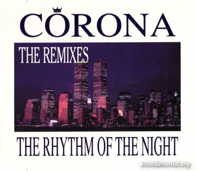 Corona – The Rhythm Of The Night (The Remixes) (1994, CD) - Discogs