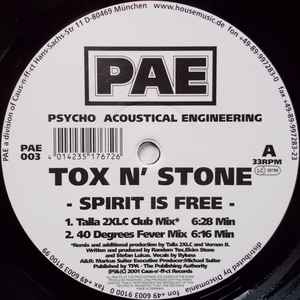 Spirit Is Free - Tox N' Stone
