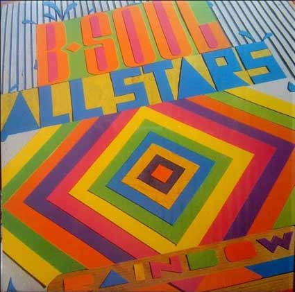 baixar álbum The BSoul All Stars - Rainbow