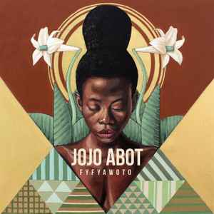 Jojo Abot - Fyfya Woto album cover