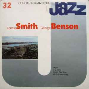 I Giganti Del Jazz 32 - Lonnie Smith, George Benson