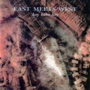 East Meets West (2) - Hoy Babo Hoy album cover