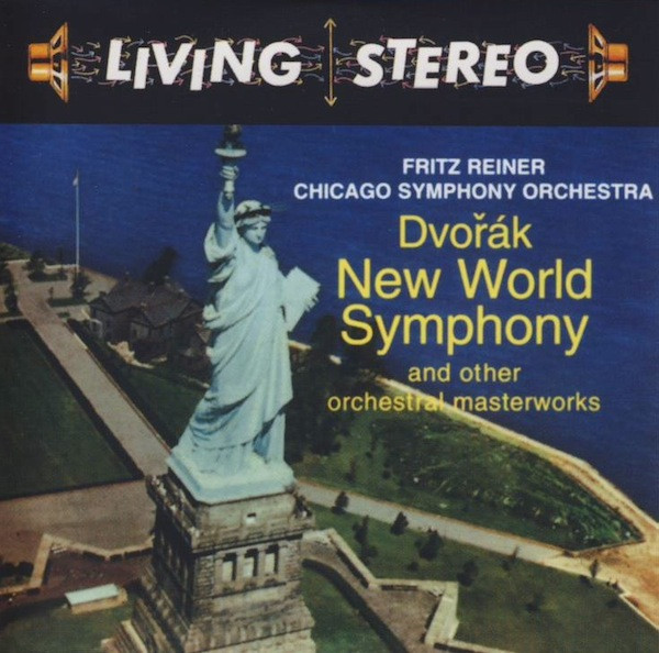 Fritz Reiner, Chicago Symphony Orchestra, Dvořák – New World