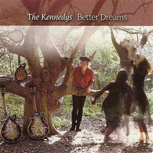 descargar álbum The Kennedys - Better Dreams