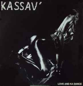 Love And Ka Dance - Kassav'