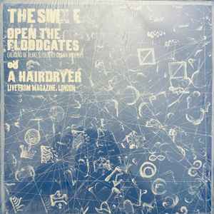 The Smile – Open The Floodgates & A Hairdryer (2022, Vinyl) - Discogs