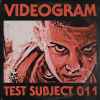 Videogram (2) - Test Subject 011