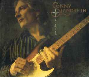 Sonny Landreth - From The Reach