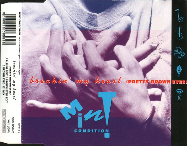 Mint Condition – Breakin' My Heart (Pretty Brown Eyes) (1991, CD 