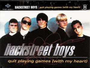 Backstreet Boys - Quit Playing Games (With My Heart) 