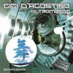 Live At Altromondo - Gigi D'Agostino