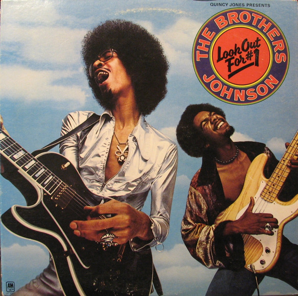 The Brothers Johnson - Look Out For #1 | Releases | Discogs