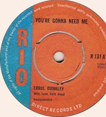 Errol Dunkley With Lynn Taitt Band – You Gonna Need Me / Seek And 
