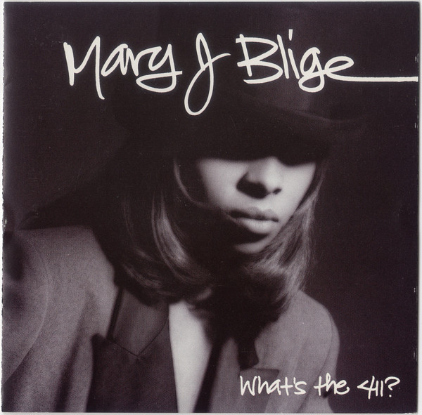 Mary J. Blige - What's The 411? | Releases | Discogs